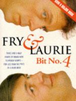 Fry & Laurie: Bit No. 4 0749319674 Book Cover