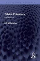 Talking Philosophy: A Wordbook (Routledge Revivals) 1041424426 Book Cover