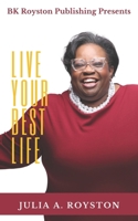 Live Your Best Life 1951941756 Book Cover