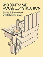 Wood-Frame House Construction 0806986506 Book Cover