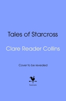 Tales of Starcross B0FSJT1T51 Book Cover
