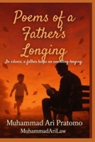 Poems of a Father's Longing B0FNLGRS81 Book Cover