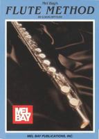 Mel Bay's Flute Method 1562220101 Book Cover