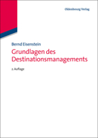 Grundlagen Des Destinationsmanagements 3486725092 Book Cover