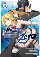 Arifureta: From Commonplace to World's Strongest ZERO (Manga) Vol. 2 1645052001 Book Cover