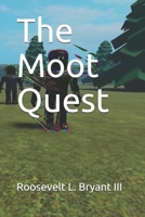 The Moot Quest B08YD5SF1Z Book Cover