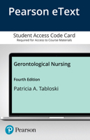 Gerontological Nursing Etext 2.0 Access Code Card 0134555341 Book Cover