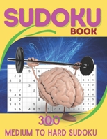 Sudoku Book: Medium to Hard Sudoku Puzzles book for adults and kids with Solutions Book -4 B096TN9SPJ Book Cover
