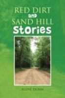 Red Dirt and Sand Hill Stories 1436340659 Book Cover