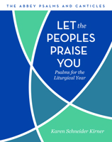 Let the Peoples Praise You: Psalms for the Liturgical Year 0814665683 Book Cover