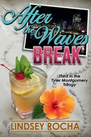After the Waves Break 1794842942 Book Cover