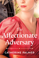 The Affectionate Adversary 084237549X Book Cover