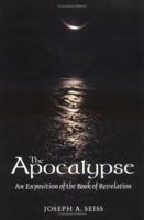 THE APOCALYPSE: Lectures on the Book of Revelation 0310327601 Book Cover