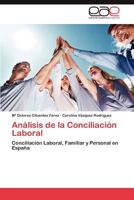 Análisis de la conciliación laboral 3847355465 Book Cover