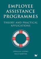 Employee Assistance Programmess: A guide for the SA practitioner 1869227379 Book Cover