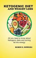 Ketogenic diets and weight loss 1718071108 Book Cover