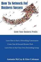 How to Network for Business Success 1987713303 Book Cover