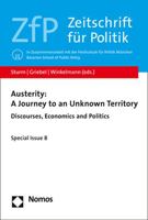 Austerity: A Journey to an Unknown Territory: Discourses, Economics and Politics 384873849X Book Cover
