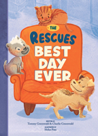 The Rescues Best Day Ever 1636551173 Book Cover