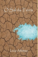 O Sal Da Terra (Portuguese Edition) 6501043131 Book Cover