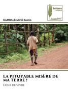 La Pitoyable Misère de Ma Terre ! (French Edition) 6204972642 Book Cover