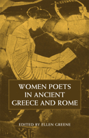 Women Poets in Ancient Greece and Rome 0806136642 Book Cover