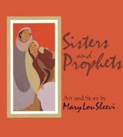Sisters and Prophets 0877935149 Book Cover