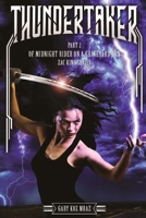 Thundertaker: Tales of the Midnight Writer 1490935088 Book Cover