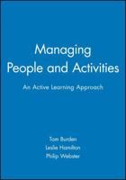 Managing People and Activities: An Active Learning Approach (Open Learning Foundation) 0631196749 Book Cover