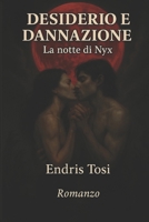 Desiderio e Dannazione: La Notte di Nyx (Le Maree dell’Ombra) (Italian Edition) B0HFXFN8C3 Book Cover