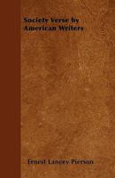 Society Verse By American Writers 1432670239 Book Cover