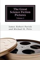 The Great Science Fiction Pictures: Volume 2 1981869123 Book Cover