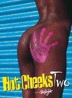 Hot Cheeks Two 3037665769 Book Cover