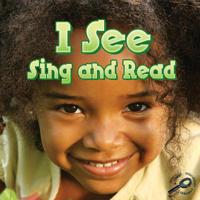 I See, Sing and Read 1615902848 Book Cover