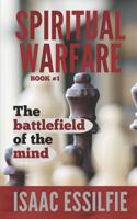 Spiritual Warfare: The Battlefield of the Mind 1982965568 Book Cover