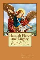 Hannah Fierce and Mighty 1493697919 Book Cover
