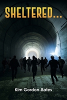 Sheltered... 103710935X Book Cover