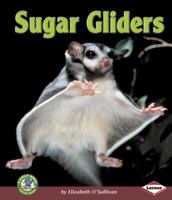 Sugar Gliders 0822578913 Book Cover