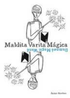 Damned Magic Wand 8461278658 Book Cover