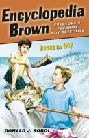 Encyclopedia Brown Saves the Day (Encyclopedia Brown, #7) 0142409219 Book Cover