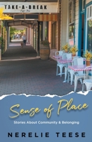 A Sense of Place: Stories about Community and Belonging 1923163256 Book Cover
