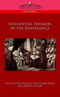 Influential Thinkers of the Renaissance 1596057394 Book Cover