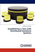 Establishing a Test with Distributed Database Systems 3847311239 Book Cover