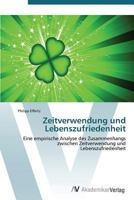 Zeitverwendung Und Lebenszufriedenheit 363938377X Book Cover