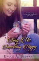 Sing Me Something Happy 1621357260 Book Cover