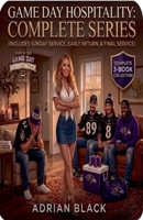 Game Day Hospitality: Complete Series B0H5FXZP2B Book Cover