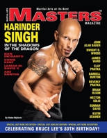 MASTERS Magazine - Harinder Singh: Celebrating Bruce Lee's 80th Birthday B08NDRBWLC Book Cover