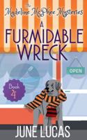 A Furmidable Wreck (Madeline McPhee Mysteries) B0G4NM9VQK Book Cover