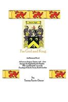 For God and King 0615364586 Book Cover