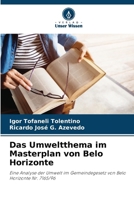 Das Umweltthema im Masterplan von Belo Horizonte (German Edition) 6208013461 Book Cover